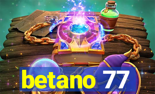 betano 77